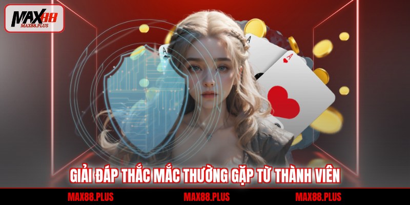 Điều khoản điều kiện 4 Giải đáp thắc mắc thường gặp từ thành viên