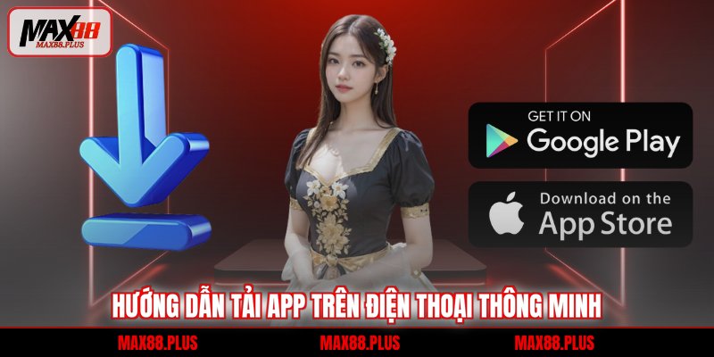 Hướng dẫn tải app trên điện thoại thông minh